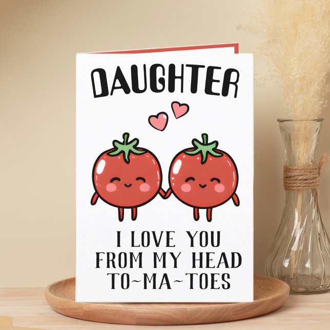 Cute Funny Tomato Pun Daughter Happy Birthday Thank You Card (funny tomato birthday card for daughter)