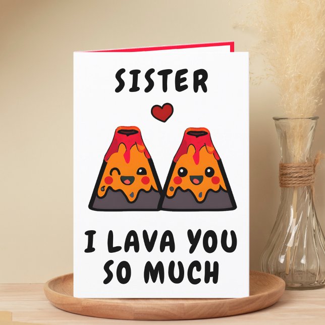 Cute Funny Volcano Lava Sister Happy Birthday Thank You Card (cute, funny volcano lava I love you happy birthday card for sister / brother / sibling)