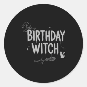 Cute Funny Witch Witchy Birthday Witches Happy Wom Classic Round Sticker