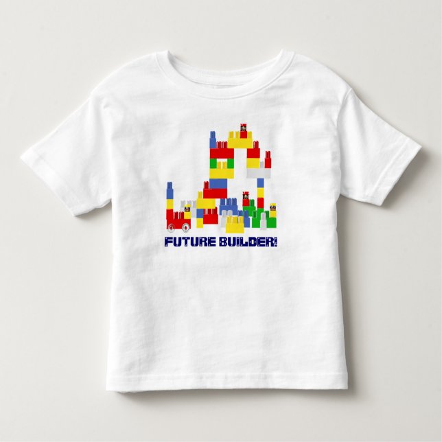 Cute FUTURE BUILDER Design w/ -Style Blocks Toddler T-Shirt (Front)