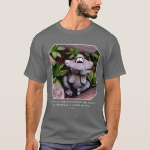Cute Garden Frog Kindness Inspirational Quote T-Shirt