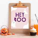 Cute Ghost Hey Boo Kids Halloween Party Poster<br><div class="desc">A cute and pink and purple Halloween sign for kids with "hey boo" written in a fun font.</div>