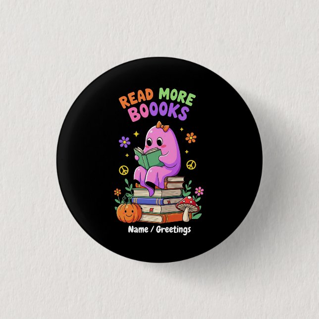 Cute Ghost “Read More Booooks” Funny Halloween  3 Cm Round Badge (Front)