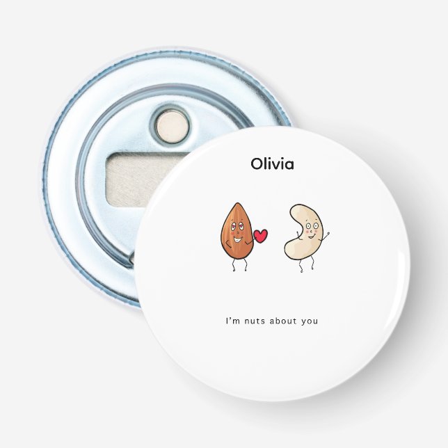 Cute gift, Nuts about you, funny, nuts  Bottle Opener (Front)