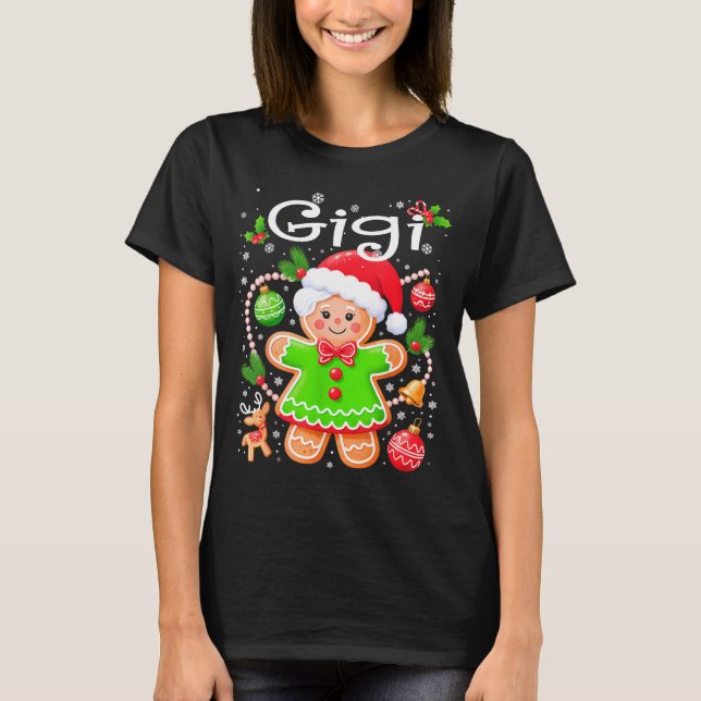 Cute Gigi Gingerbread Family Matching Christmas Co T-Shirt (Front)