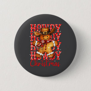 Cute Gingerbread Cowboy Howdy Christmas Girls Wome 6 Cm Round Badge