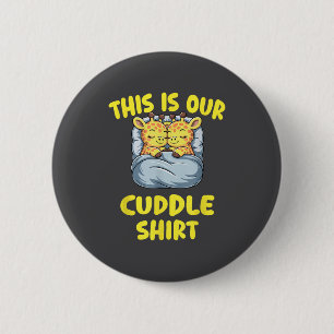 Cute Giraffe Couple This Is Our Cuddle  6 Cm Round Badge
