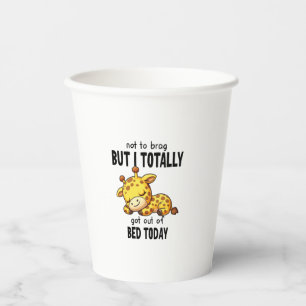 Cute Giraffe Not To Brag But I Totally Got Out Of Paper Cups