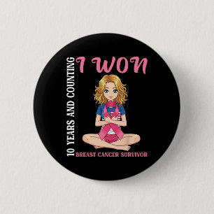 Cute Girl 10 Years And Counting I Won Breast Cance 6 Cm Round Badge