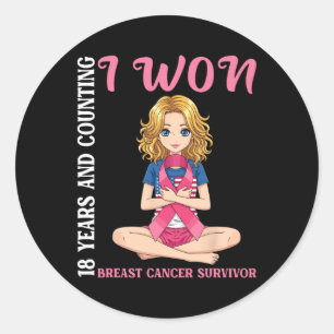 Cute Girl 18 Years And Counting I Won Breast Cance Classic Round Sticker