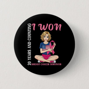 Cute Girl 20 Years And Counting I Won Breast Cance 6 Cm Round Badge