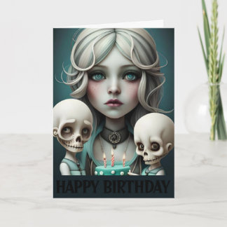 Cute girl birthday card skulls, humor, goth, emo