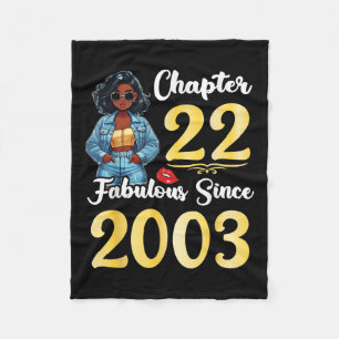 Cute Girl Chapter 22 Years Old Fabulous Since 2003 Fleece Blanket