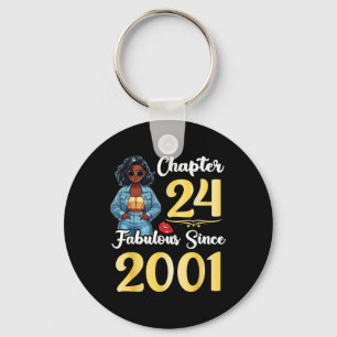 Cute Girl Chapter 24 Years Old Fabulous Since 2001 Key Ring