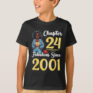 Cute Girl Chapter 24 Years Old Fabulous Since 2001 T-Shirt