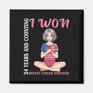 Cute Girl &#  Years And Counting I Won Breast Can Magnet