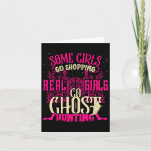 Cute Girls Go Ghost Hunting Paranormal Supernatura Card