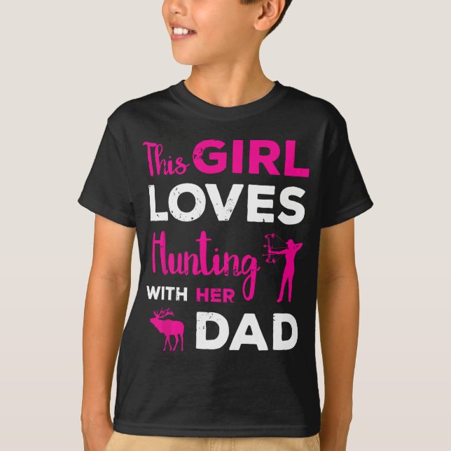 Cute Girls Hunting Gift Dad Daughter Hunting Buddy T-Shirt (Front)