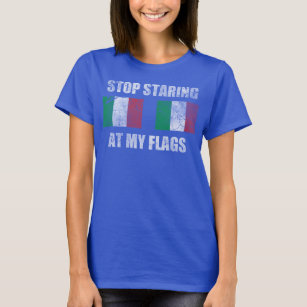 Cute Girly Italian Stop Staring At My Flags Italy T-Shirt