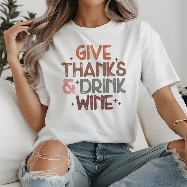 Cute Give Thanks and Drink Wine Funny Quote Tri-Blend Shirt (Creator Uploaded)