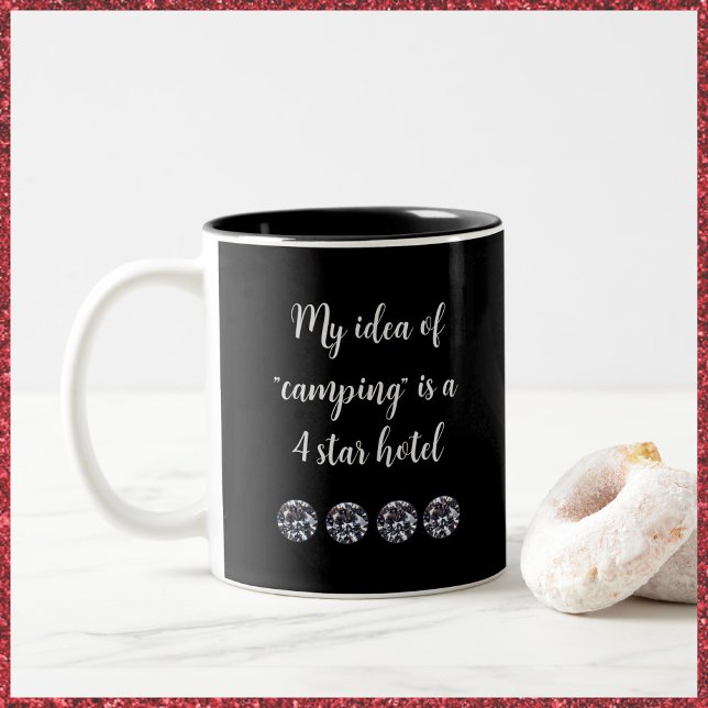 Cute Glam Girl Quote Camping  Two-Tone Coffee Mug (Creator Uploaded)