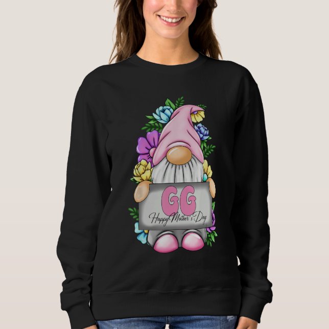 Cute Gnome GG Happy Mothers Day Flower For Mom Gno Sweatshirt (Front)