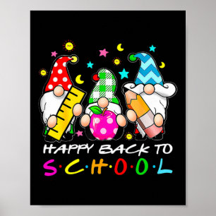 Cute Gnomes Happy Back To School Teachers Student  Poster