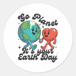 Cute Go Planet Its Your Earth Day 2025 Teacher Kid Classic Round Sticker