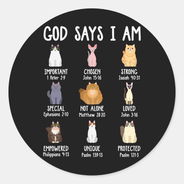 Cute God Says I Am Cat Lover Christian Faith Bible Classic Round Sticker (Front)