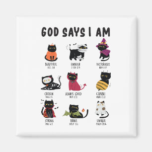 Cute God Says I Am Cat Lover Funny Christian Hallo Magnet