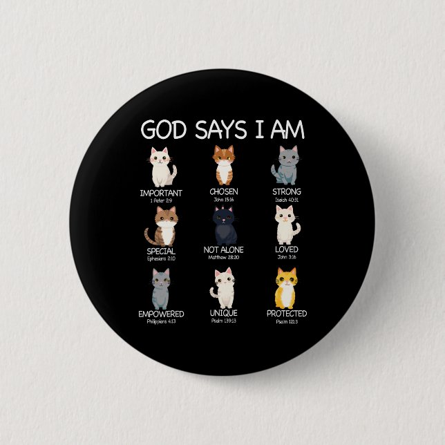 Cute God Says I Am Cat Lover Funny Christian Kids  6 Cm Round Badge (Front)