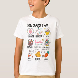 Cute God Says I Am Christian Jesus Happy Easter Da T-Shirt