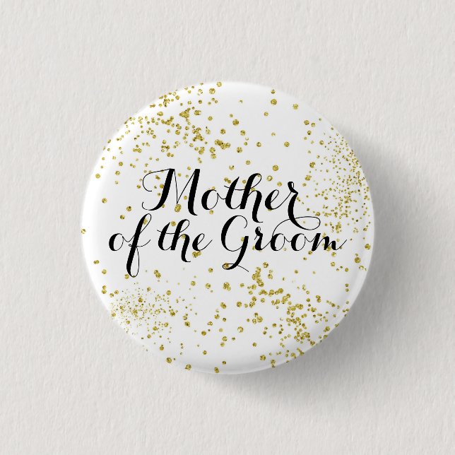 Cute Gold Glitter Mother of the Groom Button (Front)