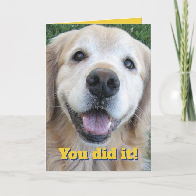 Cute Golden Retriever Congrats Graduate–You Did It Card (Front)