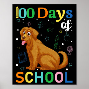 Cute Golden Retriever Dog Lovers Student 100th Day Poster