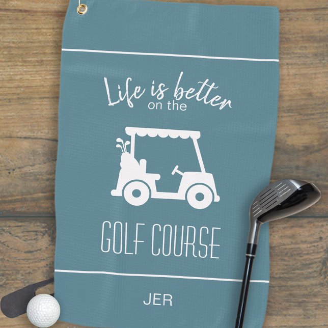 Cute Golf Cart Golfer Golf Course Quote Turquoise Golf Towel (Cute Golf Cart Golfer Golf Course Quote Custom Monogrammed Initials or Name Turquoise Golf Towel)