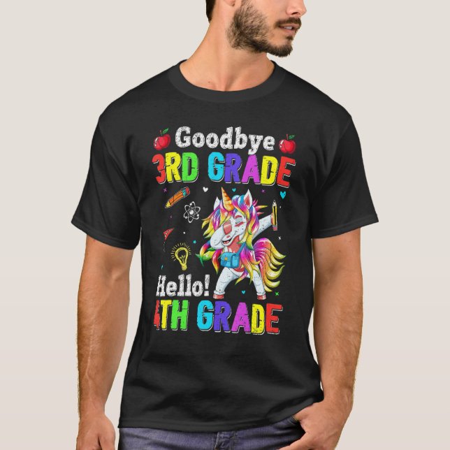 Cute Goodbye 3rd Grade Hello 4th Grade Dabbing Uni T-Shirt (Front)