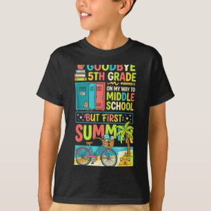 Cute goodbye 5th grade middle school summer break T-Shirt