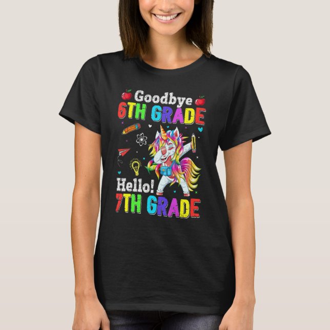 Cute Goodbye 6th Grade Hello 7th Grade Dabbing Uni T-Shirt (Front)