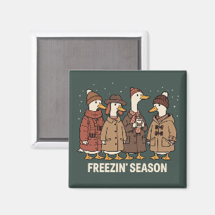 Cute Goose Freezin' Season Winter Cosy Fall Duck  Magnet