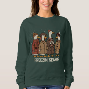 Cute Goose Freezin' Season Winter Cosy Fall Duck Sweatshirt