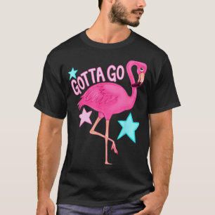 Cute Gotta Go Flamingo Funny Girly Summer Beach T-Shirt