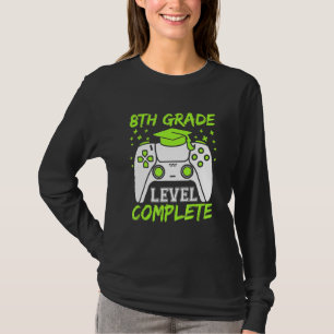 Cute Graduation 8th Grade Level Complete Graduate T-Shirt