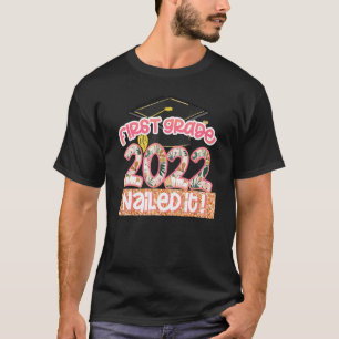 Cute Graduation Hat 1st Grade Nailed It Graduation T-Shirt