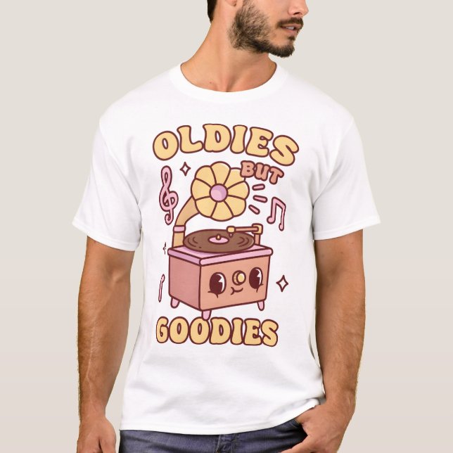 Cute Gramophone Oldies But Goodies Retro T-Shirt (Front)