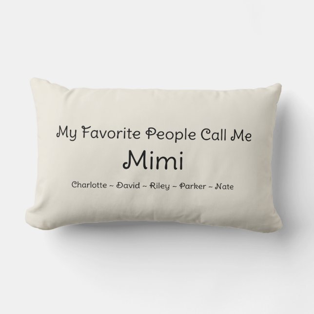 Cute Grandchildren Favourite People Call Me Mimi Lumbar Cushion (Front)