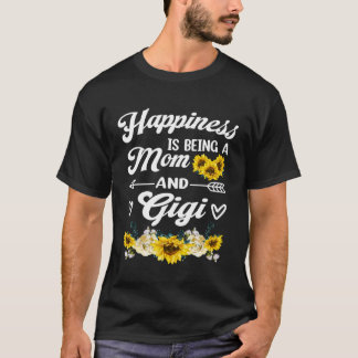 Cute Grandma Happiness Is Being A Mom And Gigi Mot T-Shirt