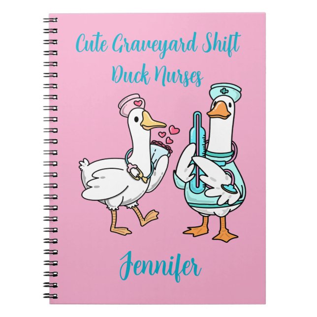 Cute Graveyard Shift Duck Funny Nurses Name Notebook (Front)