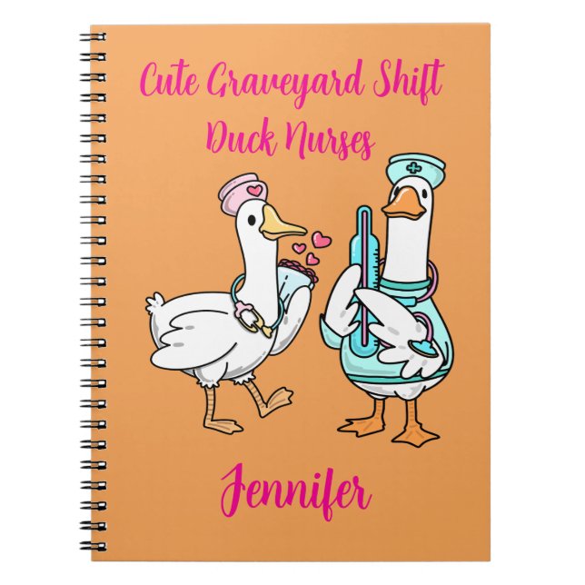 Cute Graveyard Shift Duck Funny Nurses Name Notebook (Front)
