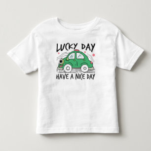 Cute Green Car Lucky Day Toddler T-Shirt